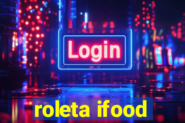 roleta ifood